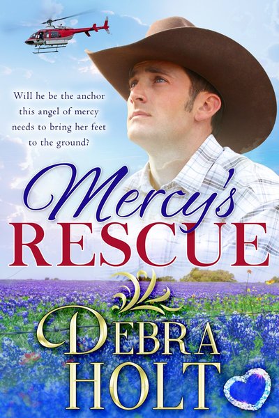 Mercy's Rescue by Debra Holt