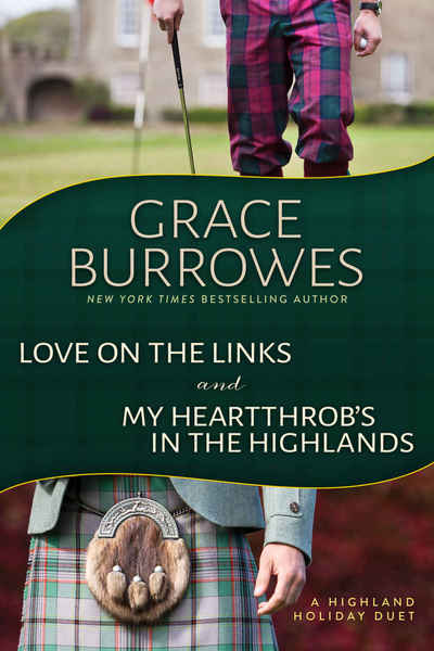 Must Love Scotland by Grace Burrowes