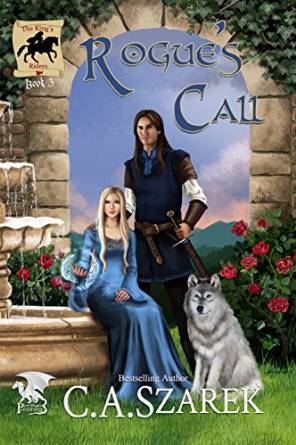 Rogue's Call by C.A. Szarek