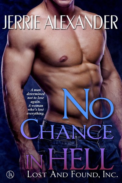 No Chance in Hell by Jerrie Alexander