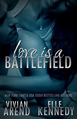 Love is a Battlefield by Elle Kennedy