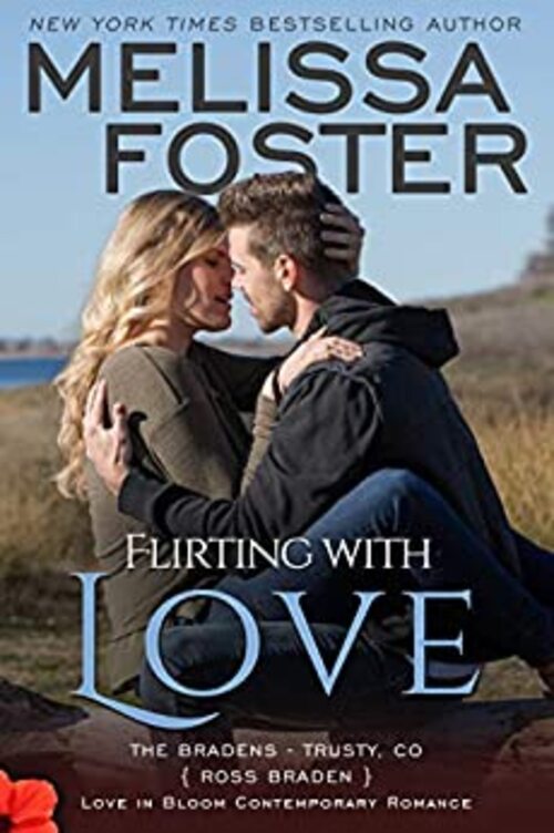 Flirting With Love by Melissa Foster