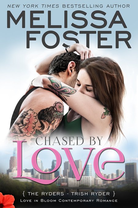 Chased by Love by Melissa Foster