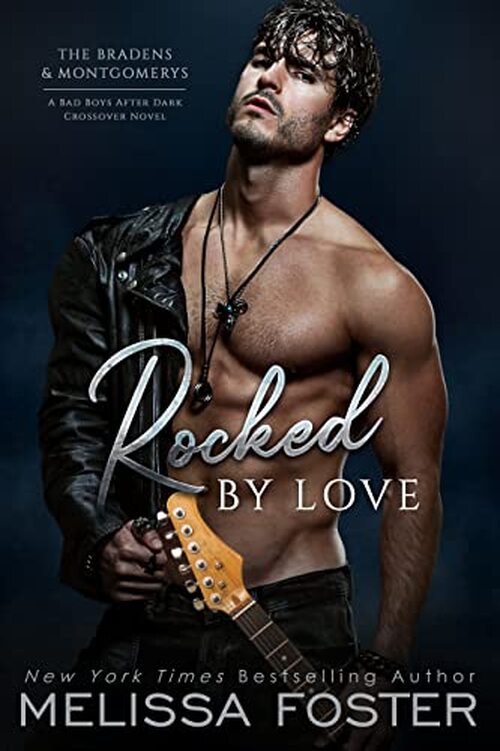 Rocked by Love by Melissa Foster