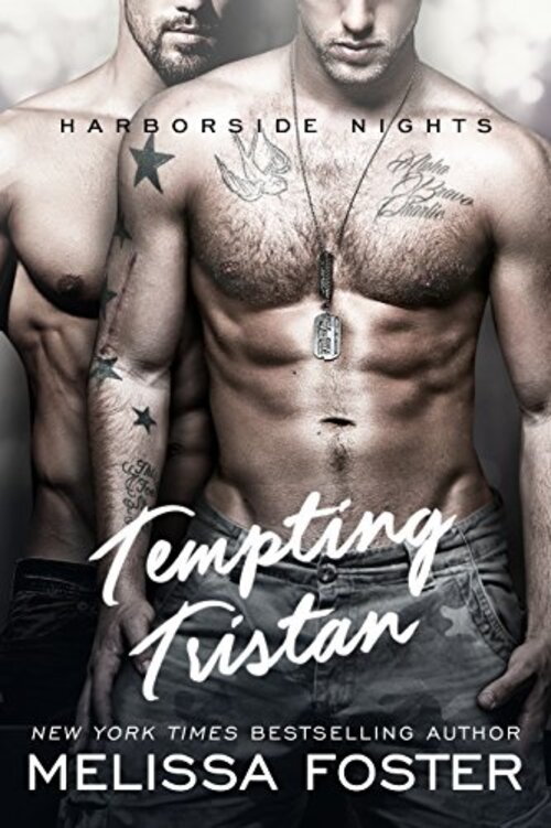 Tempting Tristan: A sexy standalone M/M romance by Melissa Foster