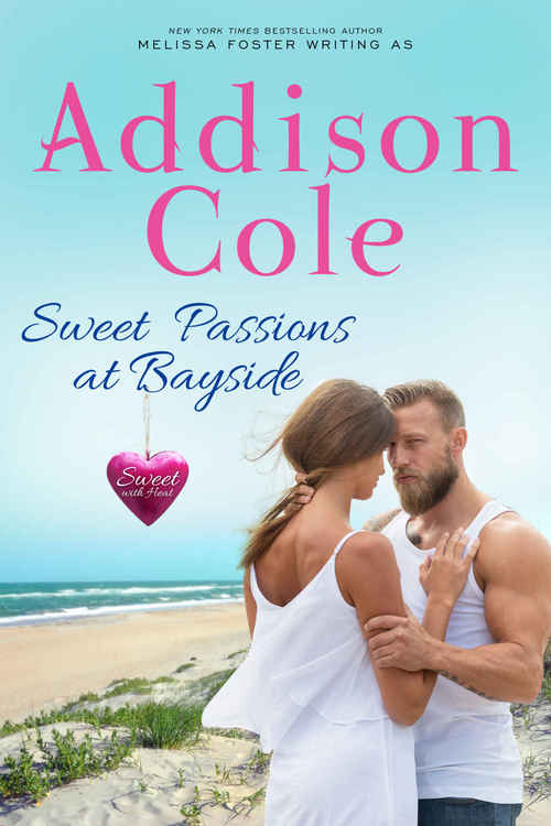 Sweet Passions at Bayside by Addison Cole