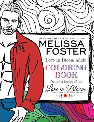 Love in Bloom Adult Coloring Book by Melissa Foster