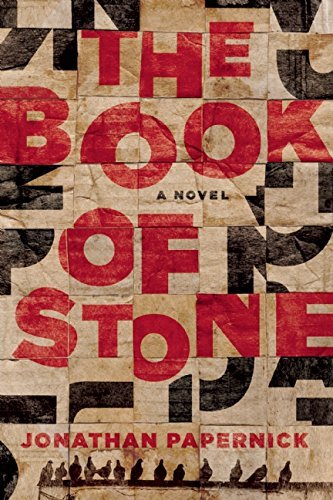 The Book of Stone by Jonathan Papernick