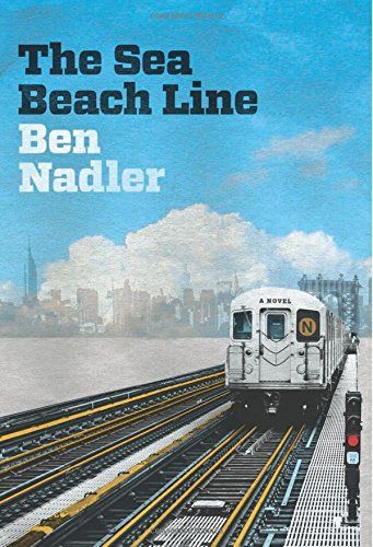 The Sea Beach Line by Ben Nadler