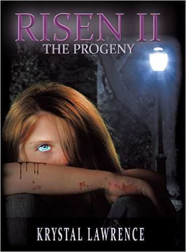Risen II: The Progeny by Krystal Lawrence