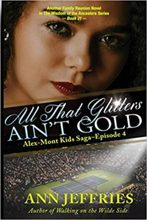 All That Glitters Ain't Gold by Ann Jeffries