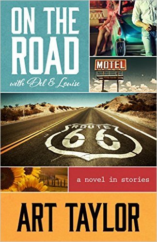 On The Road With Del & Louise by Art Taylor