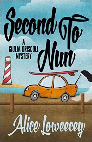Second To Nun by Alice Loweecey