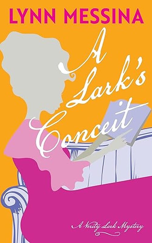 A Lark's Conceit by Lynn Messina