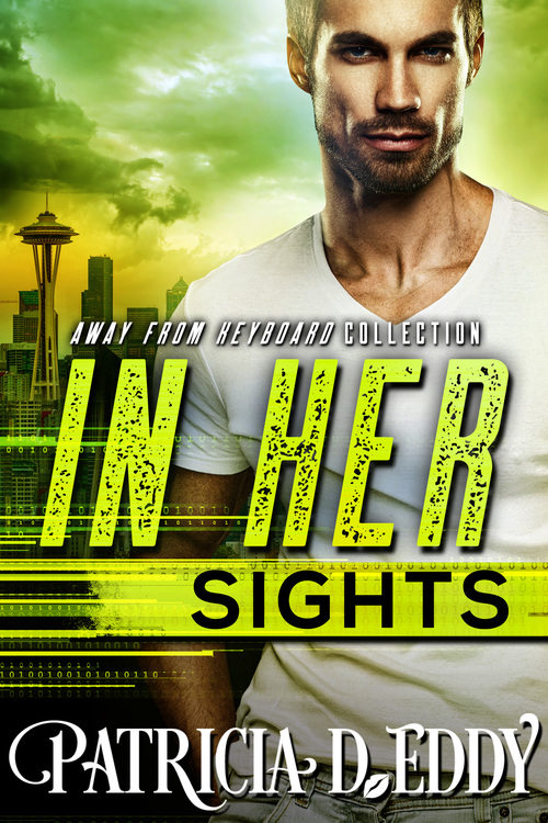 In Her Sights by Patricia D. Eddy