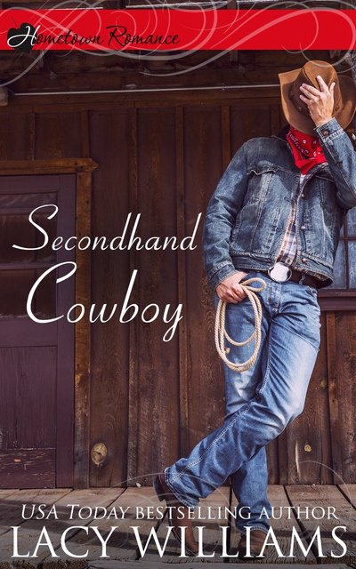 Secondhand Cowboy by Lacy Williams