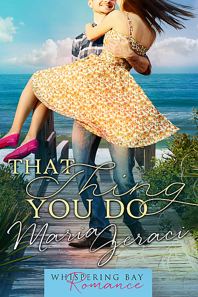 That Thing You Do by Maria Geraci