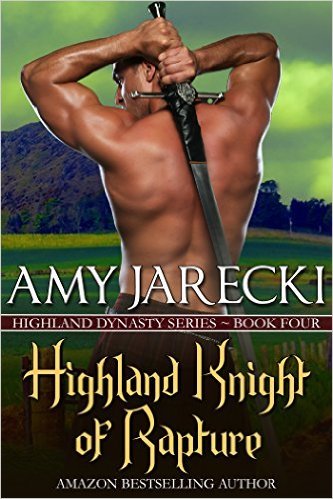 Highland Knight of Rapture by Amy Jarecki