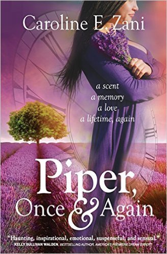 Piper, Once & Again by Caroline E. Zani