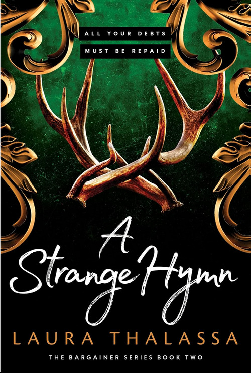 A Strange Hymn by Laura Thalassa