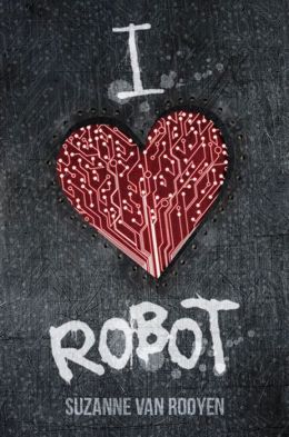 I Heart Robot by Suzanne van Rooyen