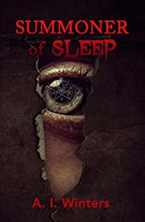 Summoner of Sleep by A.I. Winters