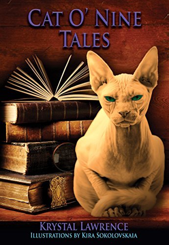 Cat O'Nine Tales by Krystal Lawrence