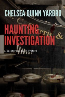 Haunting Investigation by Chelsea Quinn Yarbro
