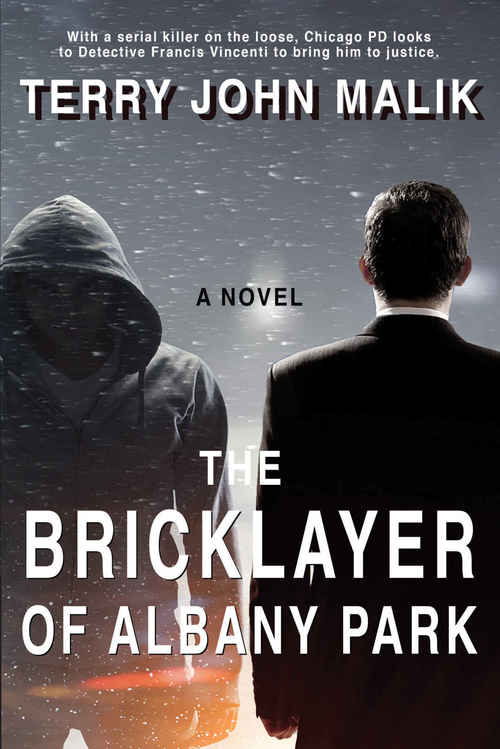The Bricklayer of Albany Park by Terry John Malik