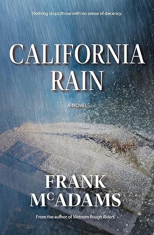 California Rain by Frank McAdams