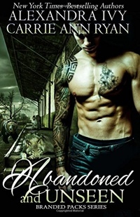 Abandoned and Unseen by Alexandra Ivy