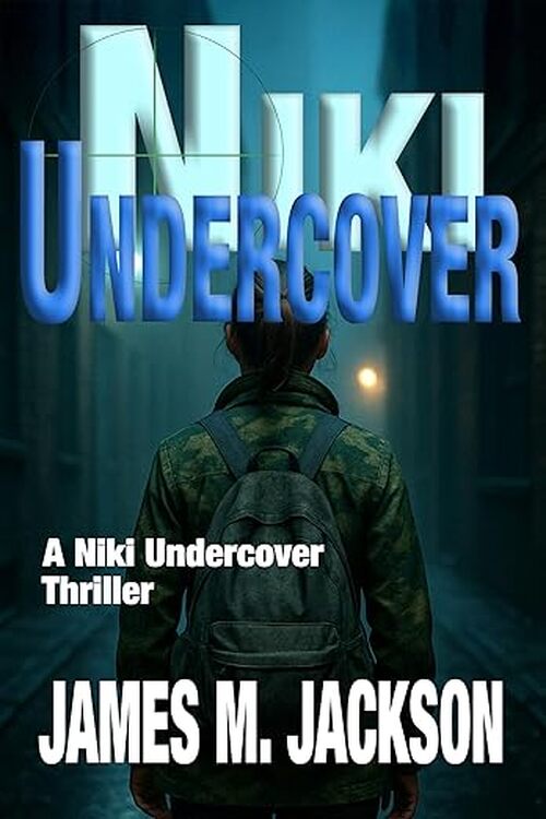 Niki Undercover by James M Jackson