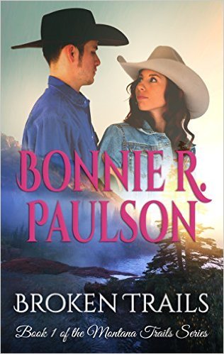 Broken Trails by Bonnie R. Paulson