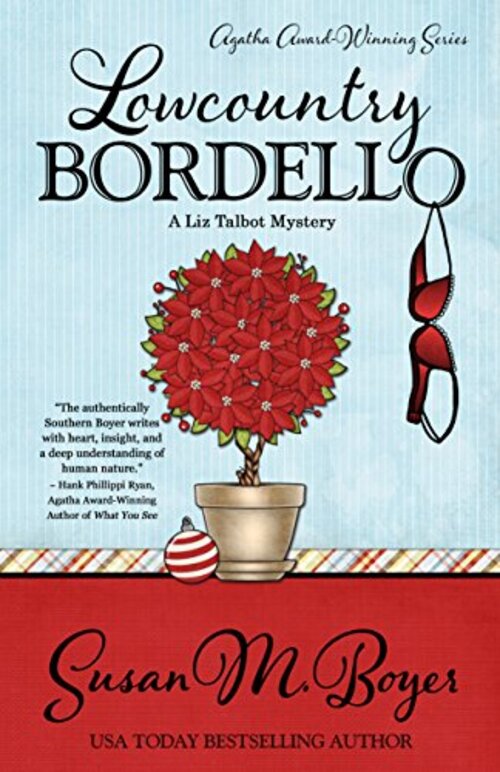Lowcountry Bordello by Susan M. Boyer