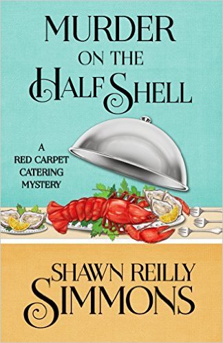 Murder On The Half Shell by Shawn Reilly Simmon