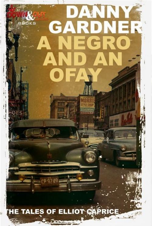 A Negro and an Ofay by Danny Gardner