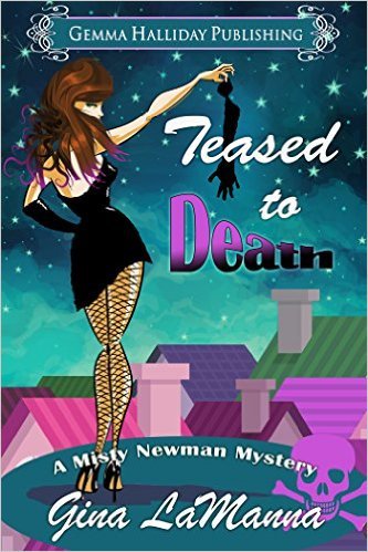 Teased to Death by Gina LaManna