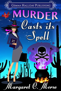 Murder Casts Its Spell by Margaret C. Morse