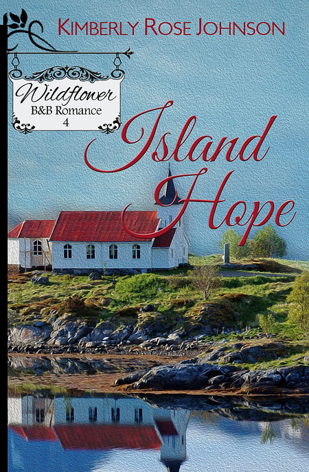 Island Hope by Kimberly Rose Johnson
