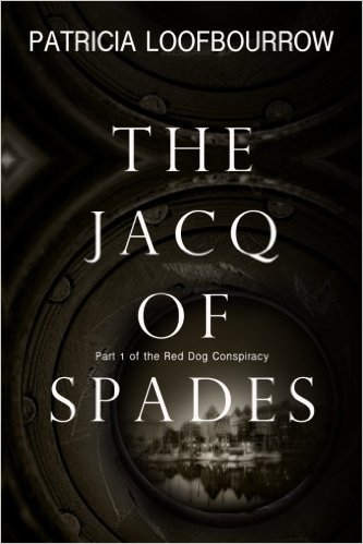 The Jacq of Spades by Patricia Loofbourrow