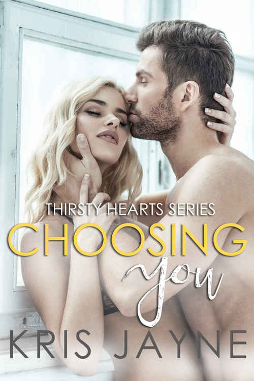 Choosing You by Kris Jayne