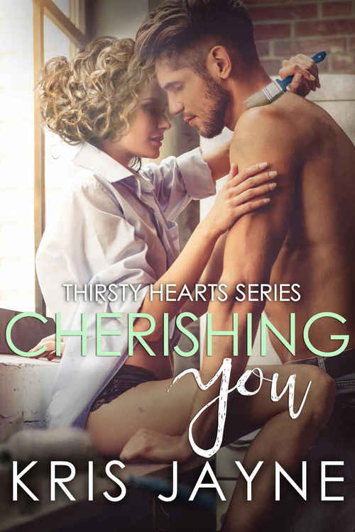 Cherishing You by Kris Jayne
