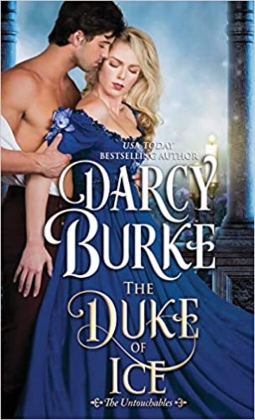 The Duke of Ice by Darcy Burke