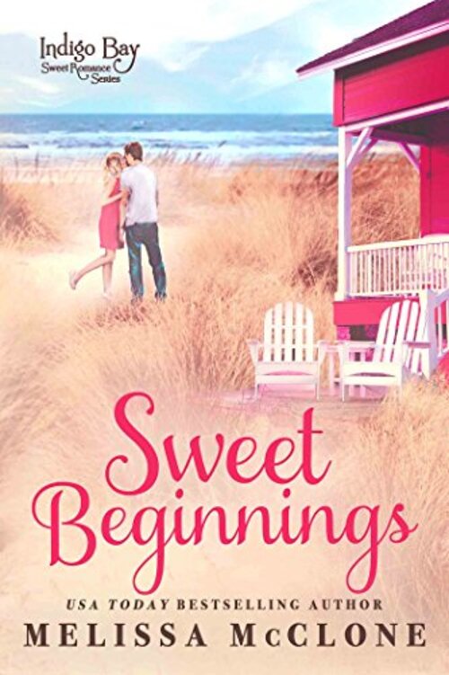 Sweet Beginnings by Melissa McClone