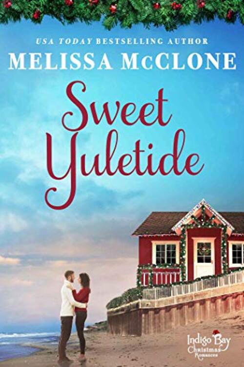 Sweet Yuletide by Melissa McClone