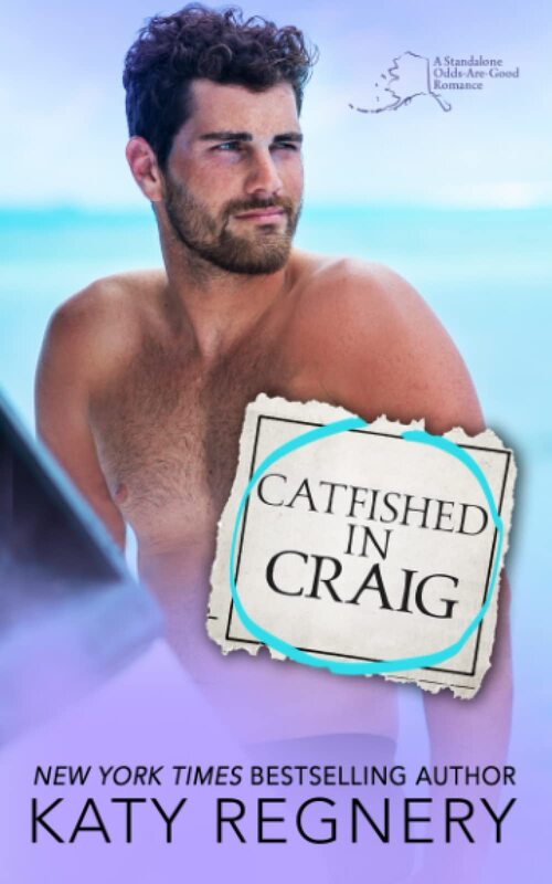 Catfished in Craig by Katy Regnery