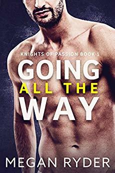 Going All The Way by Megan Ryder