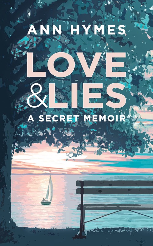 Love & Lies by Ann Hymes