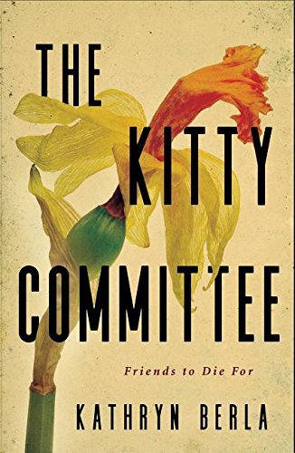 The Kitty Committee by Kathryn Berla