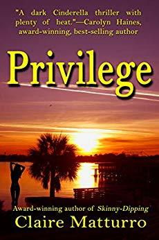 Privilege by Claire Matturro